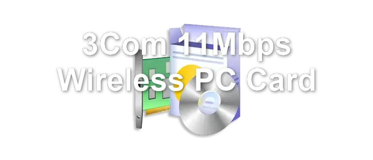 3Com 11Mbps Wireless PC Card