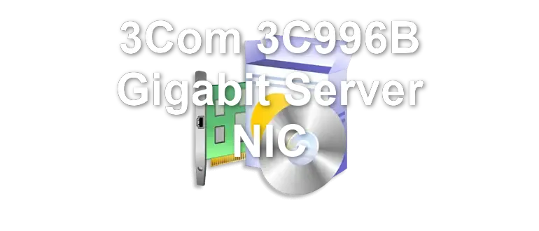 3Com 3C996B Gigabit Server NIC