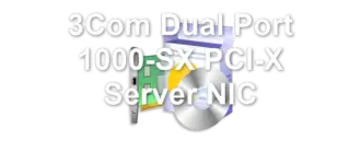 3Com Dual Port 1000-SX PCI-X Server NIC
