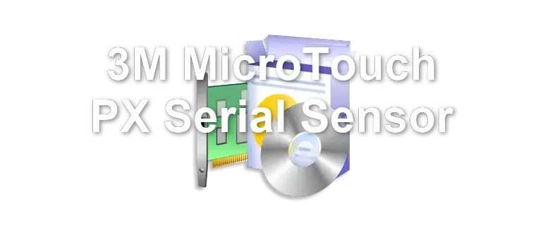 3M MicroTouch PX Serial Sensor