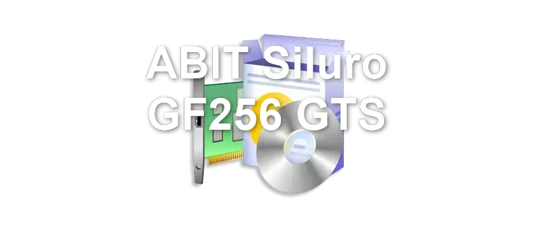 ABIT Siluro GF256 GTS