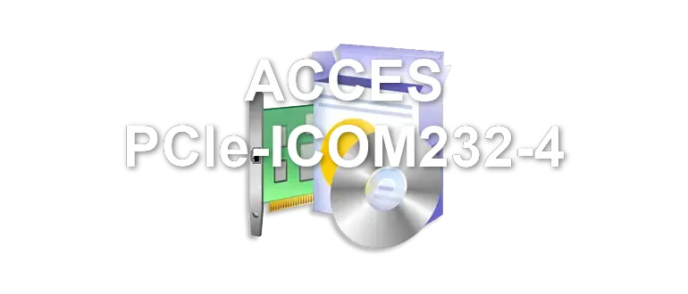 ACCES PCIe-ICOM232-4
