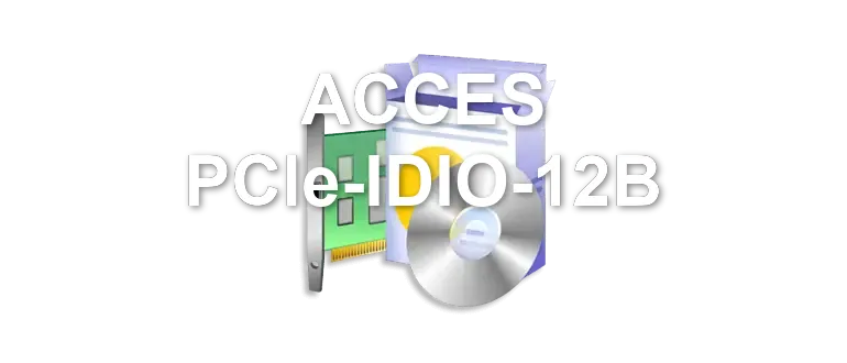 ACCES PCIe-IDIO-12B