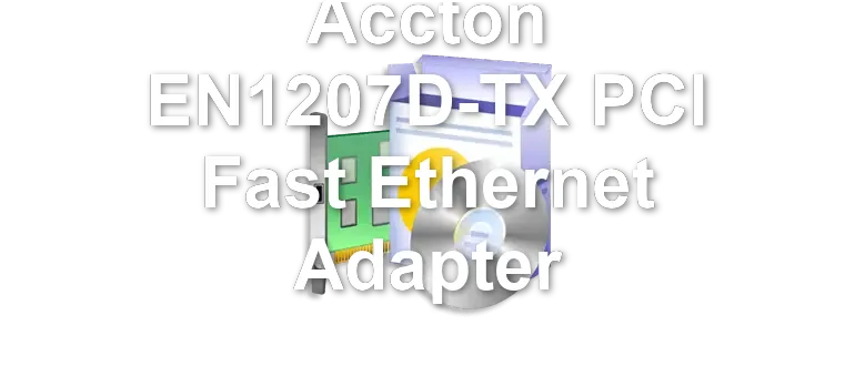 Accton EN1207D-TX PCI Fast Ethernet Adapter