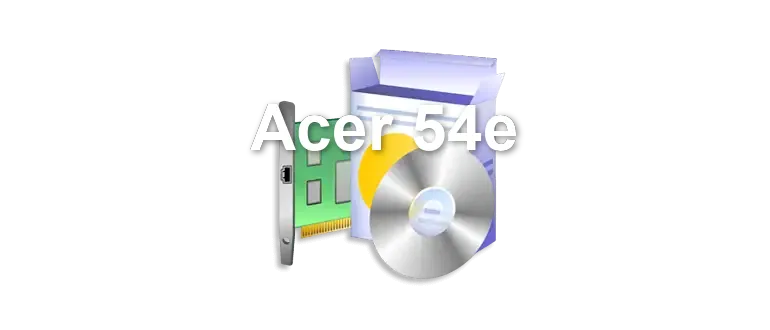 Acer 54e