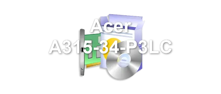 Acer A315-34-P3LC