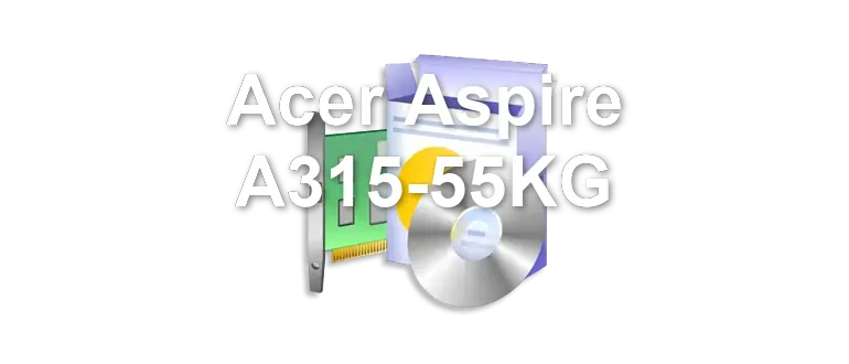 Acer Aspire A315-55KG