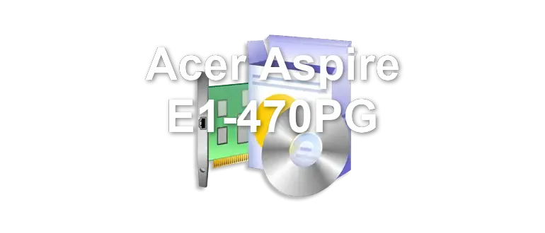 Acer Aspire E1-470PG