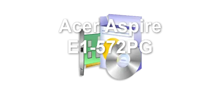 Acer Aspire E1-572PG