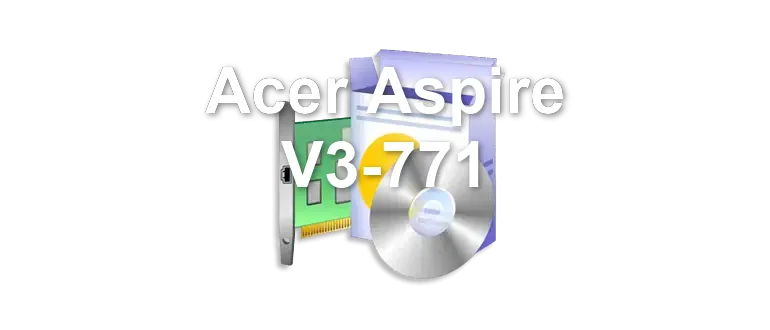 Acer Aspire V3-771