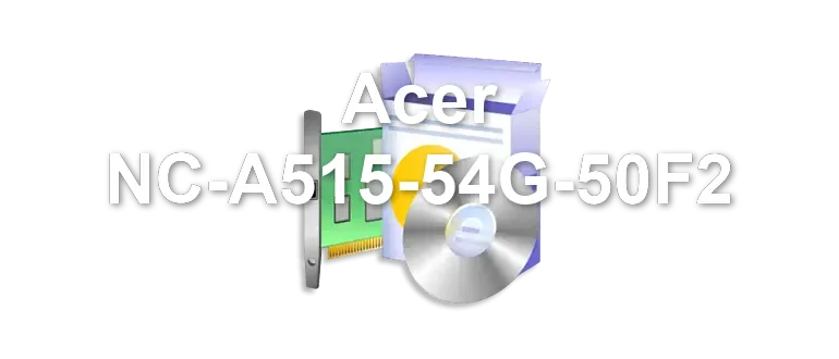 Acer NC-A515-54G-50F2