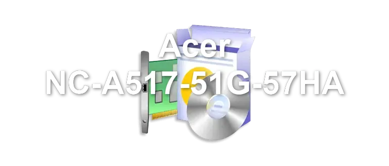 Acer NC-A517-51G-57HA