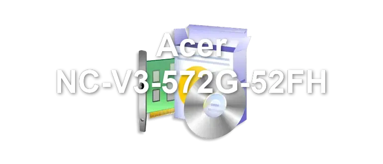 Acer NC-V3-572G-52FH