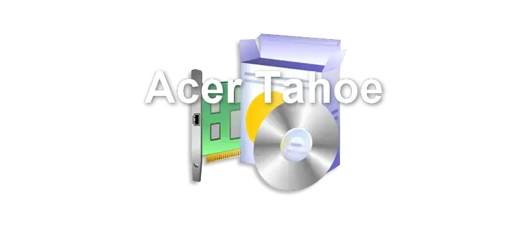 Acer Tahoe
