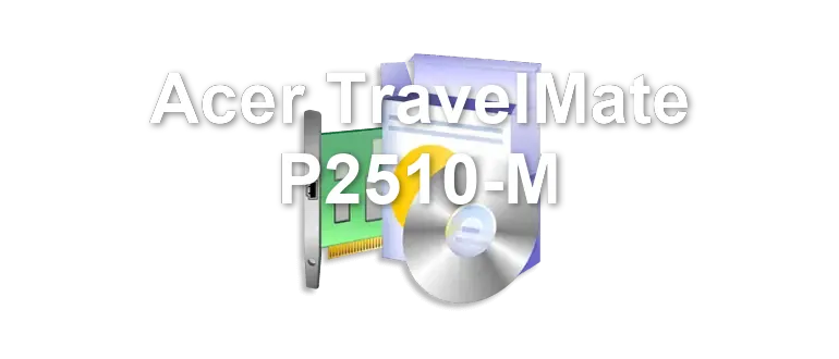 Acer TravelMate P2510-M