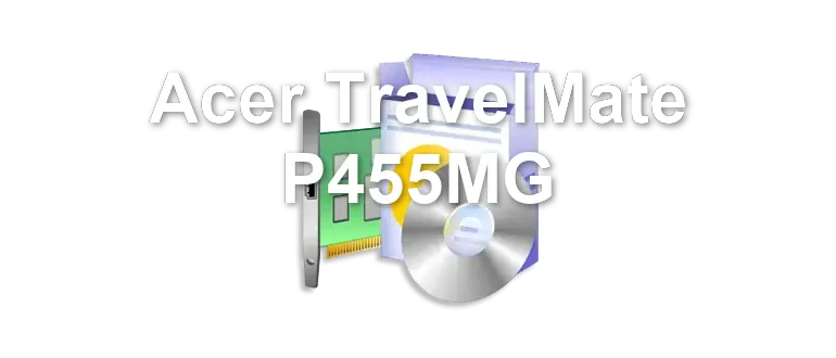 Acer TravelMate P455MG