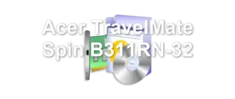Acer TravelMate Spin B311RN-32