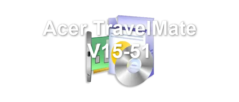Acer TravelMate V15-51