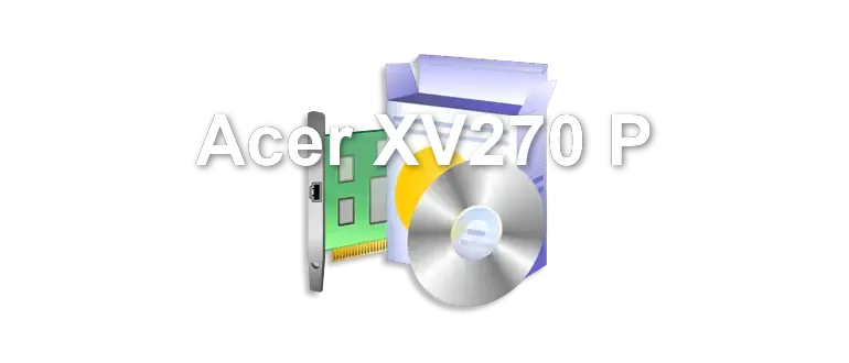 Acer XV270 P