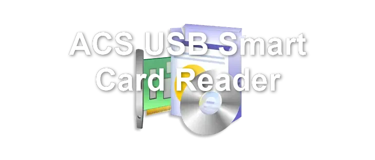 ACS USB Smart Card Reader