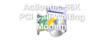 Actiontec 56K PCI Call Waiting Modem