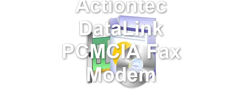 Actiontec DataLink PCMCIA Fax Modem