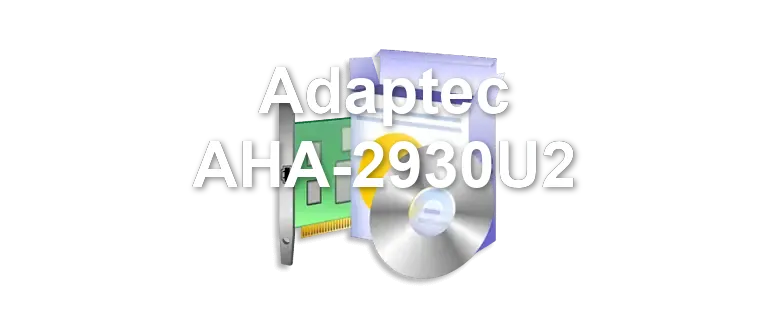 Adaptec AHA-2930U2