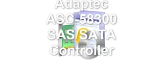 Adaptec ASC-58300 SAS/SATA Controller