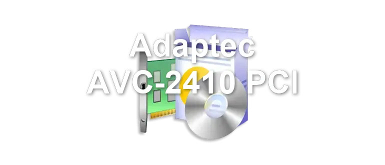 Adaptec AVC-2410 PCI