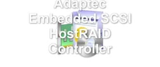 Adaptec Embedded SCSI HostRAID Controller