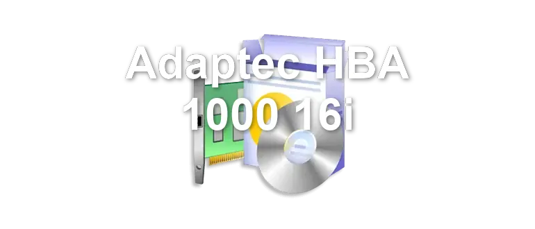 Adaptec HBA 1000 16i