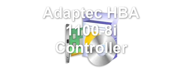 Adaptec HBA 1100-8i Controller