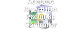 Adaptec SmartHBA P6600-8e Controller