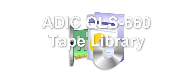 ADIC QLS-660 Tape Library