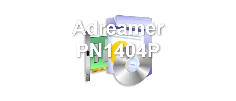 Adreamer PN1404P