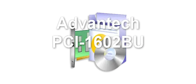 Advantech PCI-1602BU