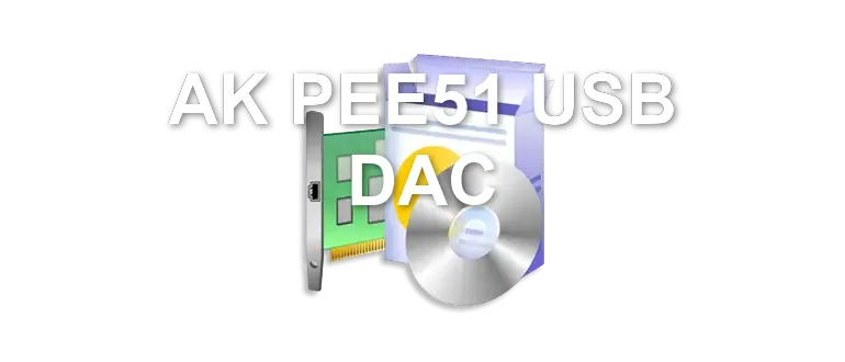 AK PEE51 USB DAC