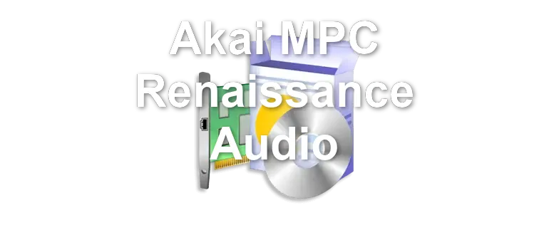 Akai MPC Renaissance Audio