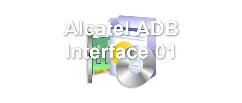 Alcatel ADB Interface 01
