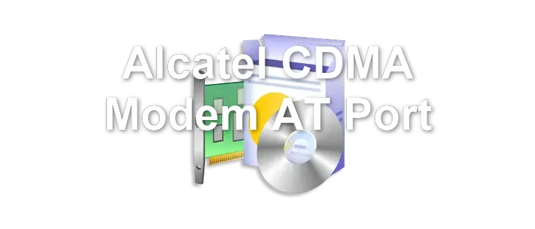 Alcatel CDMA Modem AT Port