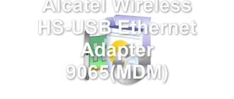 Alcatel Wireless HS-USB Ethernet Adapter 9065(MDM)
