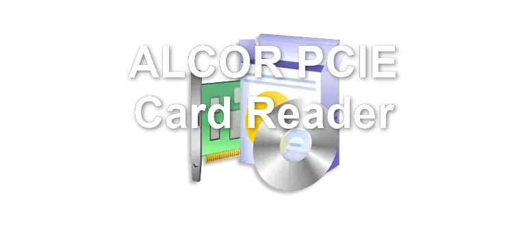 ALCOR PCIE Card Reader