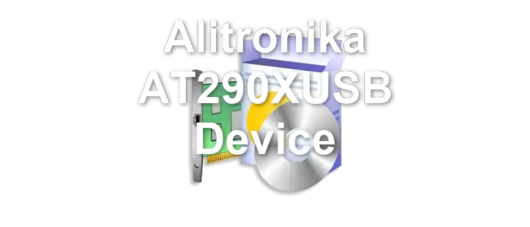 Alitronika AT290XUSB Device