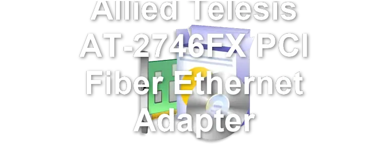 Allied Telesis AT-2746FX PCI Fiber Ethernet Adapter