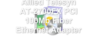 Allied Telesyn AT-2700FX PCI 100Mb Fiber Ethernet Adapter