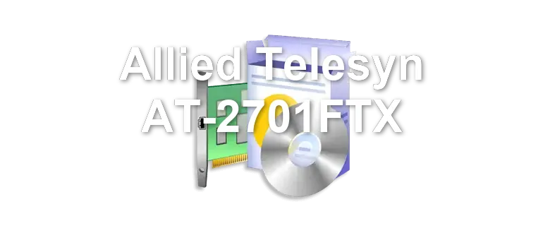 Allied Telesyn AT-2701FTX