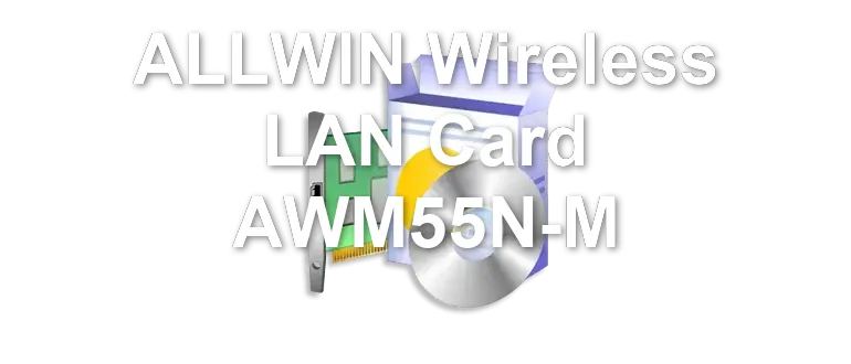 ALLWIN Wireless LAN Card AWM55N-M
