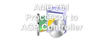AMD 761 Processor to AGP Controller