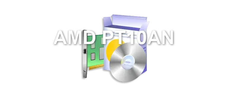 AMD PT10AN