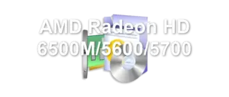 AMD Radeon HD 6500M/5600/5700